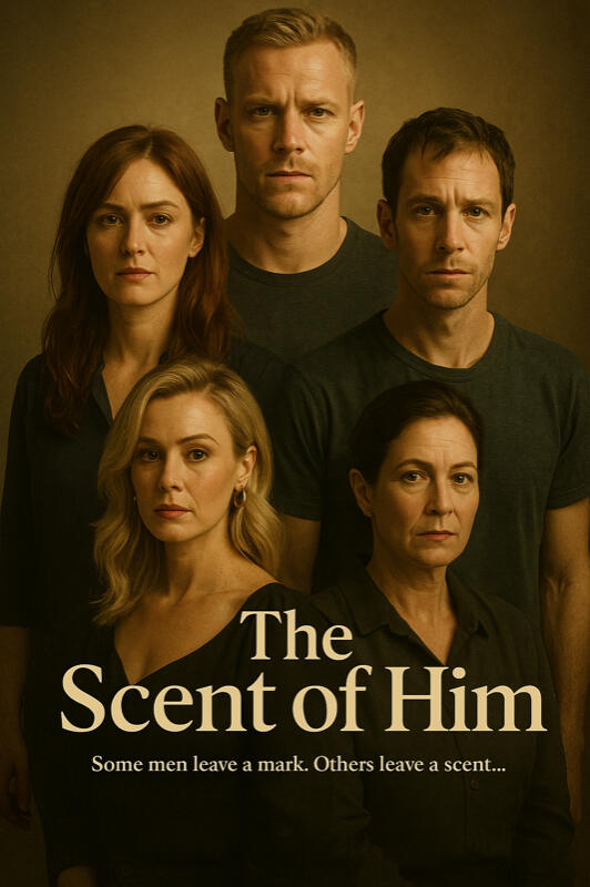 The Scent of Him The Scent of Him